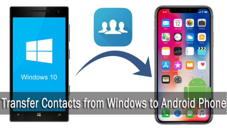 Transfer Contacts from Windows to Android phone