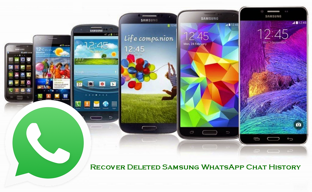 recover deleted whatsapp chat history of Samsung phones