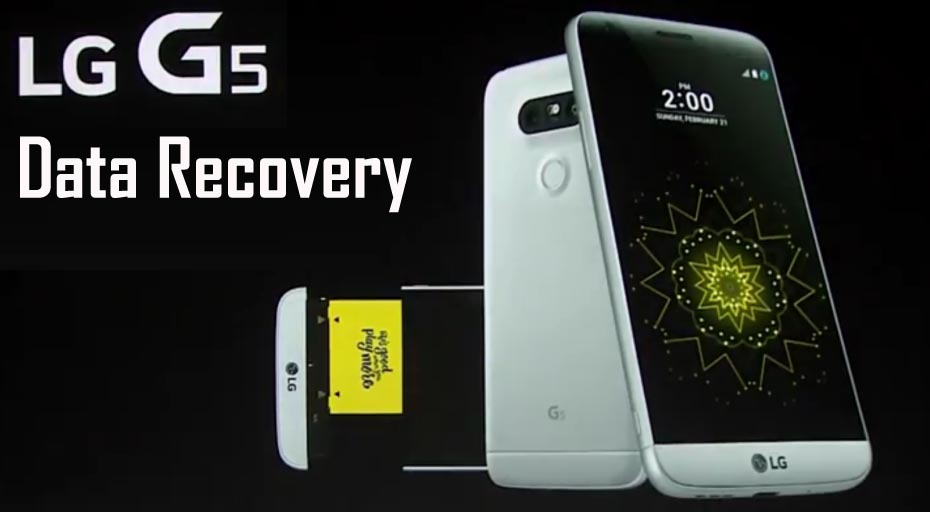 LG G5 Data Recovery