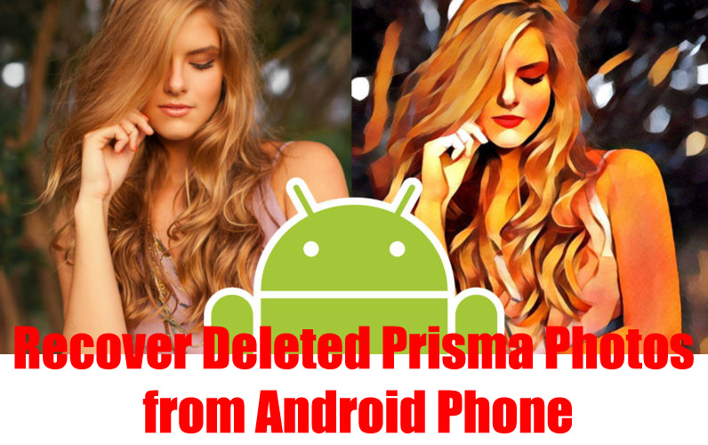 Retrieve Deleted Prisma Pictures