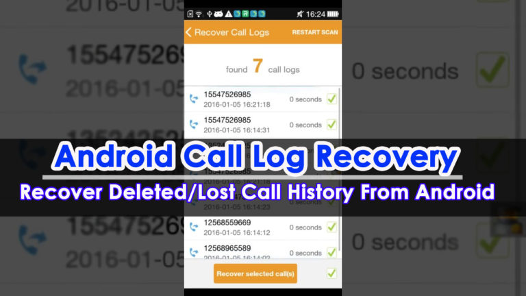 Recover Deleted/Lost Call History From Android
