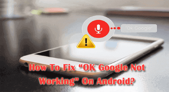 OK Google stopped working