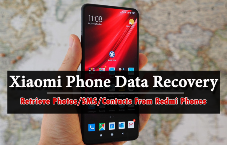 Xiaomi Phone Data Recovery
