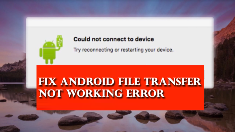 Android File Transfer Isn t Working Archives Android Data Recovery Blog