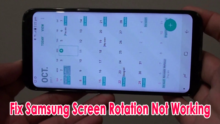 How To Fix Samsung Screen Rotation Not Working