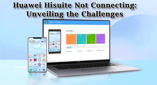 Huawei Hisuite not connecting