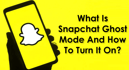 How To Turn On Snapchat Ghost Mode