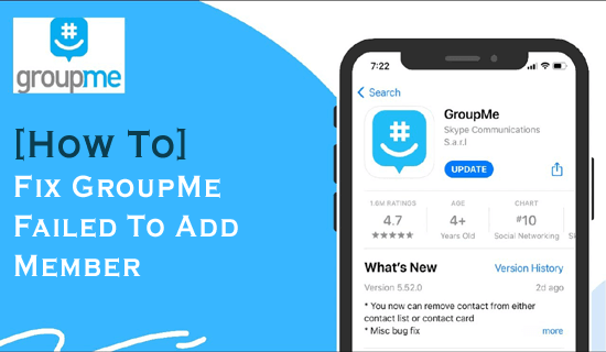 GroupMe Failed To Add Member