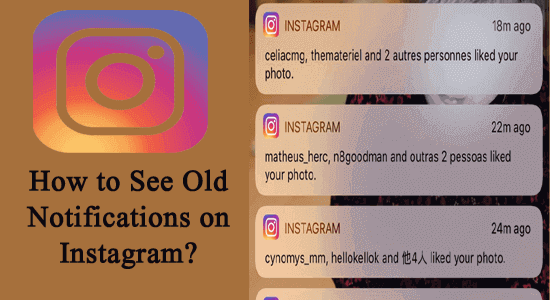 How to See Old Notifications on Instagram?