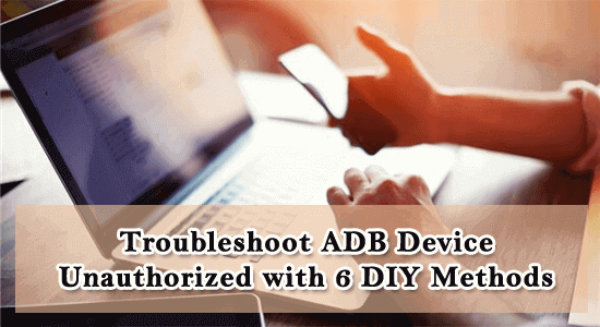 how to fix ADB device unauthorized