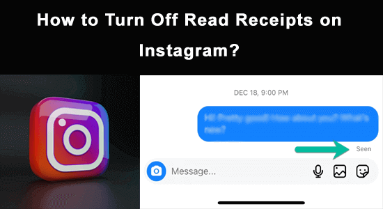 How to Turn Off Read Receipts on Instagram?