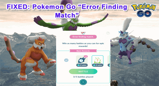 Pokemon Go Error Finding Match
